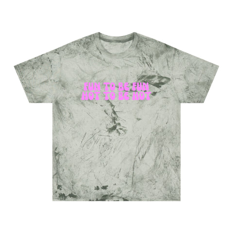 Fun to be Fun Tee